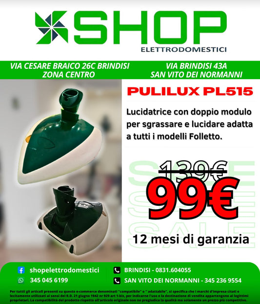 SHOP Elettrodomestici - Pulilux PL515