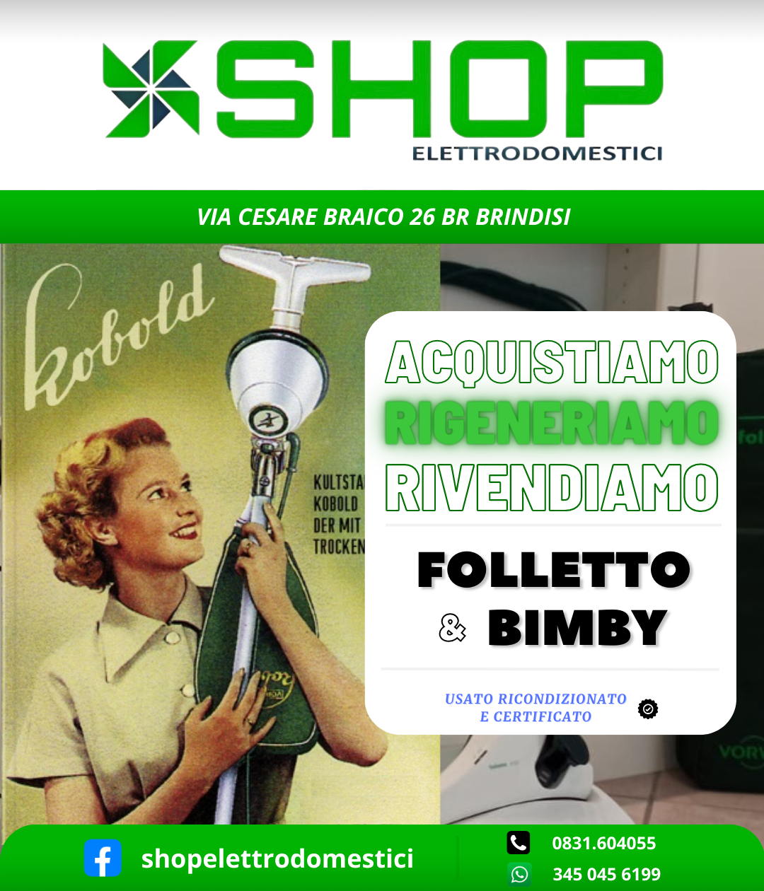 SHOP Elettrodomestici - Folletto & Bimby - Acquistiamo Rigeneriamo Rivendiamo